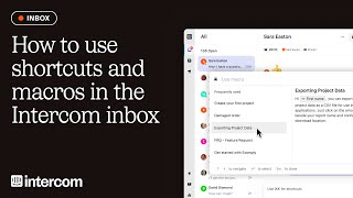 How to use shortcuts and macros in the Intercom inbox [upl. by Karrie]