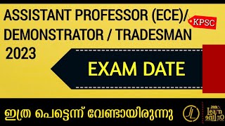 Exam Date  AP in ECE  Demonstrator in Electronics  KPSC [upl. by Phira926]