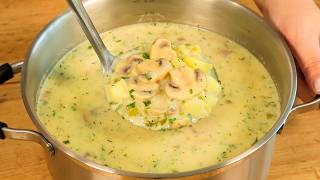 Diese Kartoffelsuppe mit Pilzen ist so lecker dass Sie sie Tag und Nacht essen möchten Gemüsesuppe [upl. by Natascha780]