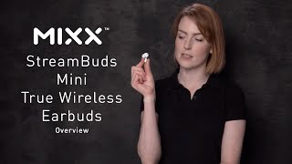 EVERYTHING YOU NEED TO KNOW  Mixx StreamBuds Mini Overview [upl. by Akihdar]