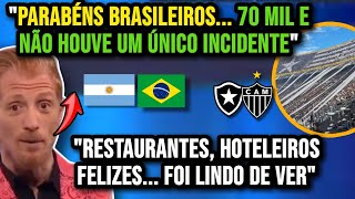 IMPRENSA ARGENTINA SE RENDEU À TORCIDA BRASILEIRA APÓS FINAL DA LIBERTADORES ENTRE BOTAFOGO E GALO [upl. by Brodie]