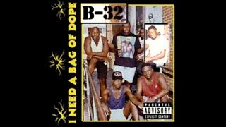 B32 Birdman  I Need A Bag Of Dope Full Album 1993 [upl. by Brenton668]