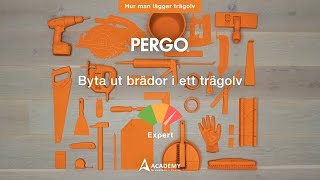 Byta ut brädor i ett trägolv  Pergotutorial [upl. by Audley]