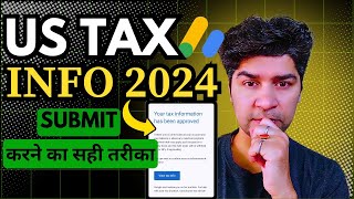 How to Submit US Tax Information in Google Adsense 2024  US Tax Form Kaise Bhare 2024 [upl. by Gem154]