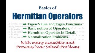 Basics of Hermitian Operator  Quantum Chemistry [upl. by Eisen]