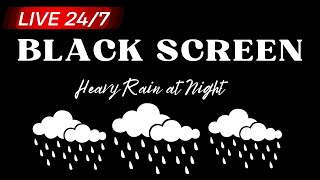 Heavy Rain For Sleep  BLACK SCREEN for Deep Sleep Study Stress Relief [upl. by Oric604]