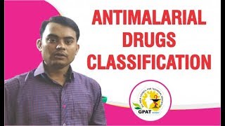 ANTIMALARIAL DRUGS CLASSIFICATION  PHARMACOLOGY  GPAT  2020  NIPER [upl. by Philcox]