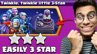 easiest way to 3 star Twinkle Twinkle Little 3 star Challenge Clash of Clans [upl. by Ydnab366]