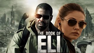 The Book of Eli 2010 Movie  Denzel Washington  Gary Oldman  Mila Kunis  Review amp Facts [upl. by Orodisi861]