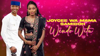 Samidoh Ft Joyce wa Mamaa  Wendo Witu Official lyric video [upl. by Attenev869]