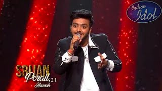 Srijan Porail Today Full Performance in Indian idol  Indian idol 2024 full episode today [upl. by Oloap]