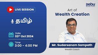 Art of Wealth Creation  Tamil Webinar  Zebu [upl. by Lilhak815]