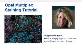 Opal™ Multiplex IHC Assay Development and Optimization Tutorial [upl. by Clarisse]