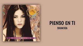 Pienso en Ti  Shakira LyricsAudio [upl. by Talia]