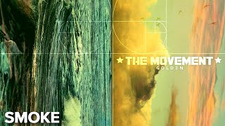 The Movement  Smoke Official Audio [upl. by Conlen]