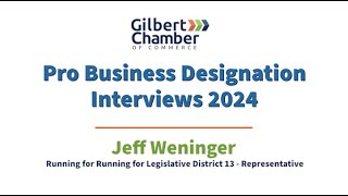 Jeff Weninger  Running for Legislative District 13  Representative [upl. by Rior]