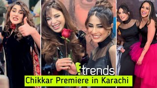 Kubra Khan  Ushna Shah  Sonya Hussyn at Chikkar Premiere in Karachi [upl. by Korwun572]