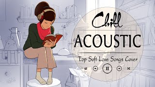 Top Acoustic Soft Songs 2023 Cover With Lyrics 🍓 Hot Trending Acoustic Covers Of Popular Songs [upl. by Burty47]