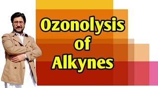 Ozonolysis of Alkynes [upl. by Idnil478]