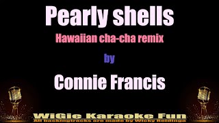 Karaoke Pearly shells  Connie Francis  Hawaiian ChaCha remix [upl. by Neel]