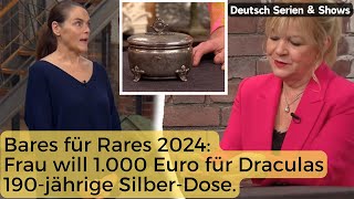 Bares für Rares 2024 Frau will 1000 Euro für Draculas 190jährige SilberDose [upl. by Abran]