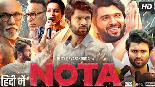 Nota Full Movie In Hindi Dubbed  Vijay Deverakonda  Mehreen Pirzada  Review amp Amazing Fact [upl. by Yrad]