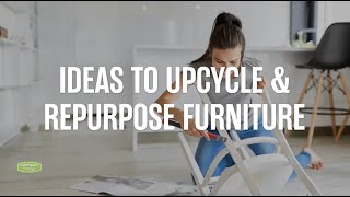 Ideas to Upcycle amp Repurpose Furniture [upl. by Subak]