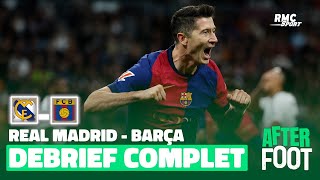 Real Madrid 0  4 Barcelone  Le débrief complet de lAfter Foot [upl. by Ynatil]