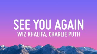 Wiz Khalifa  See You Again ft Charlie Puth Lyrics [upl. by Abbot574]