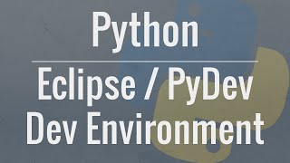 Setting up a Python Development Environment in Eclipse [upl. by Jazmin173]