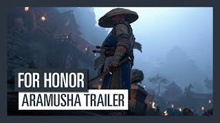 For Honor Order and Havoc  Aramusha trailer [upl. by Debbie449]