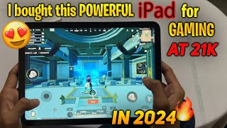 I bought this POWERFUL iPad🔥 for Gaming at 21k in 2024💀  Best for Gaming in 2024🫡 [upl. by Almap]