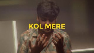 Ansh4sure  Kol Mere  Official Music Video [upl. by Gery]