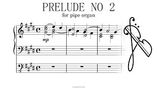 Prelude No 2 in Cm for Pipe Organ by Gregory Vitsilakis [upl. by Bethanne]