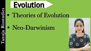 Theories of Evolution  NeoDarwinism  Postulates of NeoDarwinism  Class 12 BiologyNEETAIIMS [upl. by Odella]