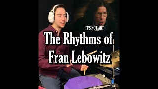 FRAN LEBOWITZ Rhythms of Comedy [upl. by Shirline]