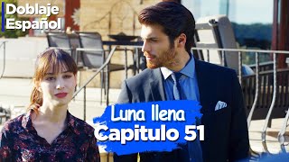 Luna llena Capitulo 51 Doblado Español  Dolunay [upl. by Aylsworth]