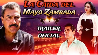 La Caida Del Mayo Zambada TRAILER © 2024 ALDAMACINETV [upl. by Ikkaj]