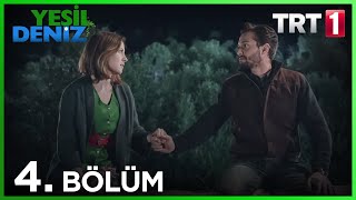 4 Bölüm “Yıldızlar bu gece çok güzel İsmail”  Yeşil Deniz 1080p [upl. by Okoyk986]