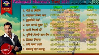 Pashupati Sharmas Teej Song  Mero Ta Chorole  Cycle Kinna Jam  Jukebox [upl. by Aldric]