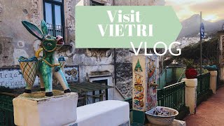 Vietri Sul Mare Amalfi  VLOG [upl. by Mcarthur]