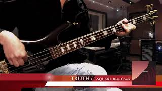 TSQUARE TRUTH Bass cover [upl. by Gelb]