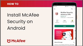 How to install McAfee Security on Android [upl. by Docilla]