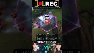 T1 Zeus vs DK Kingen  CAMILLE vs TRUNDLE Top shorts highlights leagueoflegends T1 zeus kingen [upl. by Inan]