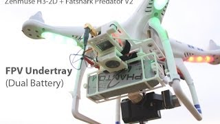 DJI Phantom Zenmuse FPV Custom Undertray Dual Battery  Fatshark Zenmuse Mount [upl. by Rednasyl861]