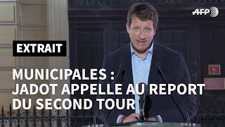 Municipales Yannick Jadot EELV demande le report du second tour  AFP Extrait [upl. by Shannah]