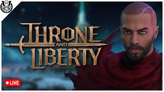 🔴 Throne amp Liberty Sentinel Farming  Variety 🏆 Road to 3K Subs [upl. by Polky]