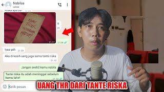 UANG THR DARI TANTE RISKA 😱  CHAT HISTORY HORROR INDONESIA [upl. by Ahtelat]