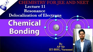 Chemical Bonding lecture 11 Resonance and Delocalization [upl. by Adnilav]