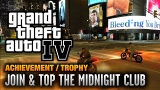 GTA 4  Join amp Top The Midnight Club Achievement  Trophy 1080p [upl. by Jollanta]